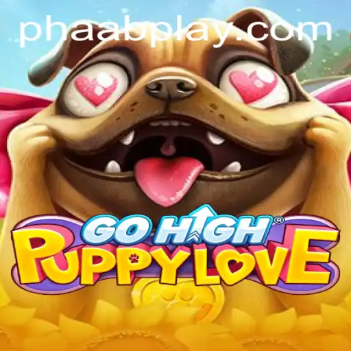 Exploring the Thrilling World of GoHighPuppyLove: AABPLAY